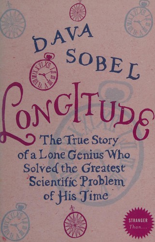 Dava Sobel: Longitude (2007, Harper Perennial)