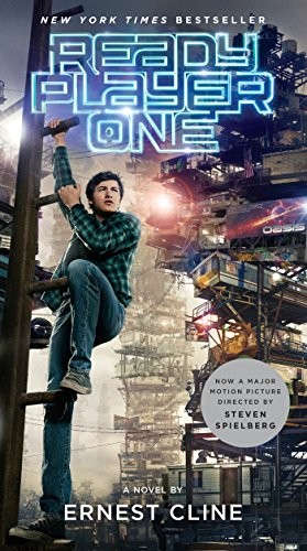 Ernest Cline, Ernest Cline (duplicate): Ready Player One (Paperback, 2018, Ballantine Books)