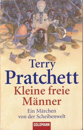 Terry Pratchett: Kleine freie Männer (Paperback, German language, 2006, Goldmann)