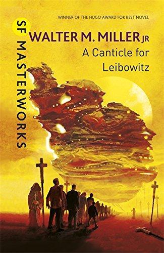 Walter M. Miller: A Canticle for Leibowitz (2013, Gollancz)