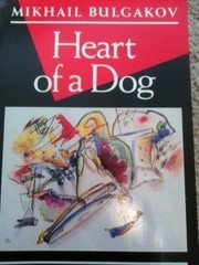 Михаил Афанасьевич Булгаков: Heart of a dog (1987, Grove Press)