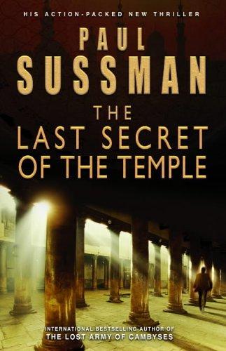THE LAST SECRET OF THE TEMPLE (2005, Bantam Press)