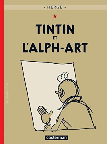 Hergé: Tintin et l'alph-art : la dernière aventure de Tintin (French language)