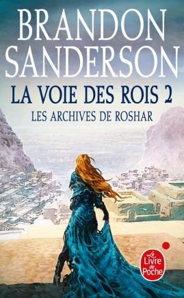 Brandon Sanderson: La voie des rois - Partie 2 (Paperback, French language, 2017, Le livre de Poche)