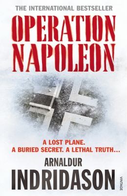 1961- Arnaldur Indriason: Operation Napoleon (2011, Vintage Books)